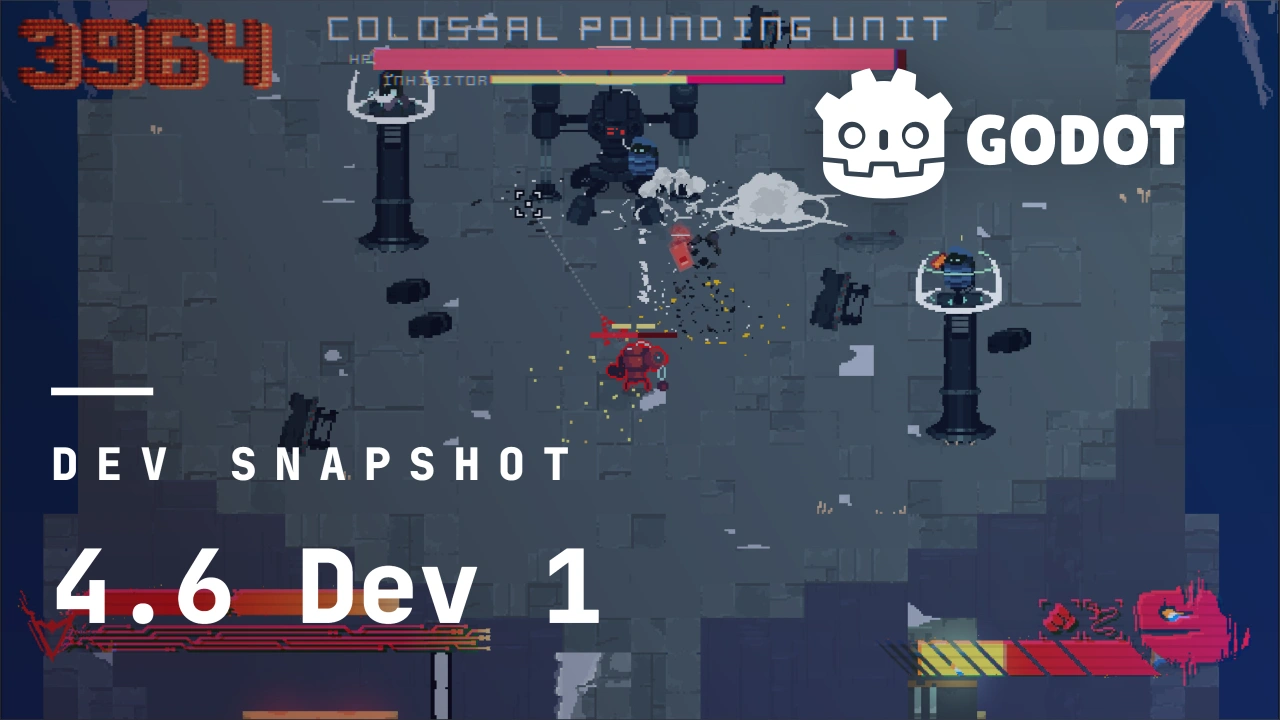 开发快照：Godot 4.6 dev 1